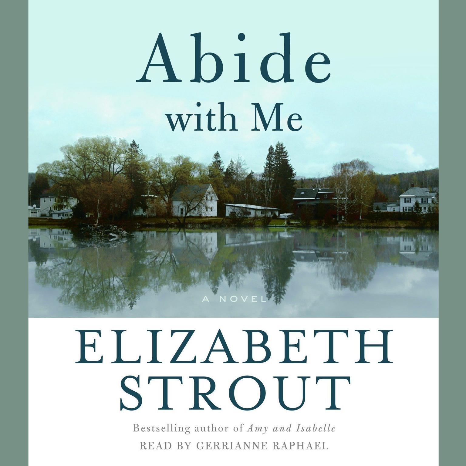 Abide With Me: A Novel Audiobook, by Elizabeth Strout