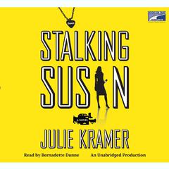 Stalking Susan Audiobook, by Julie Kramer