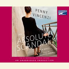 An Absolute Scandal: A Novel Audiobook, by Penny Vincenzi