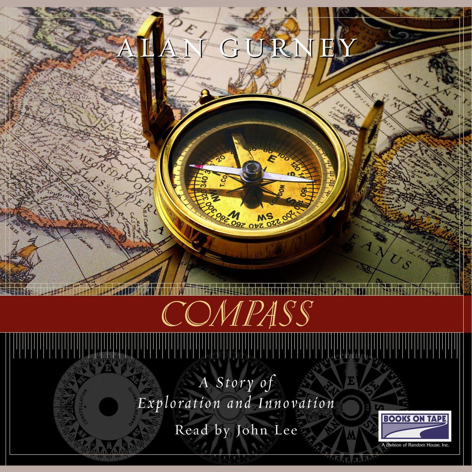 Compass: A Story of Exploration and Innovation Audiobook, by Alan Gurney