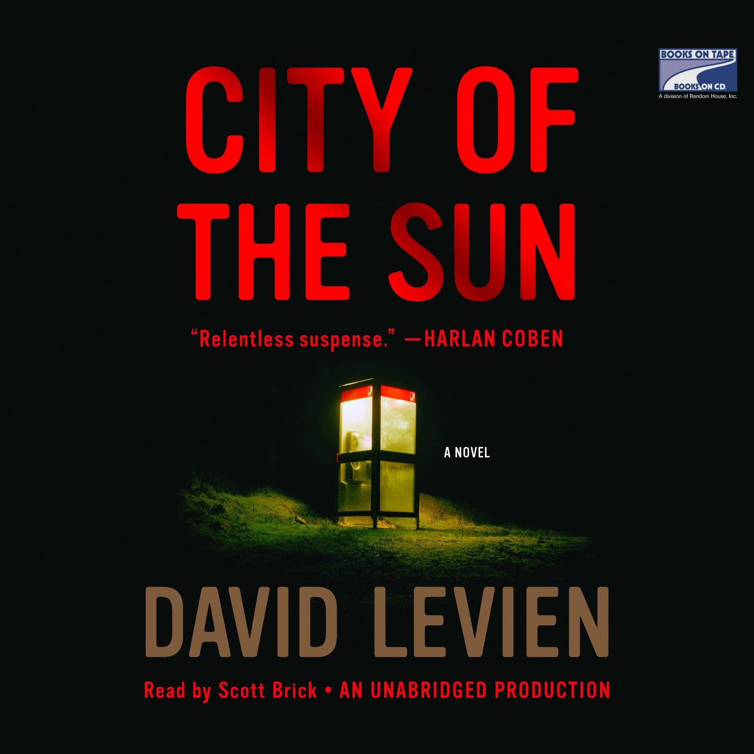City of the Sun: A Novel Audiobook, by David Levien