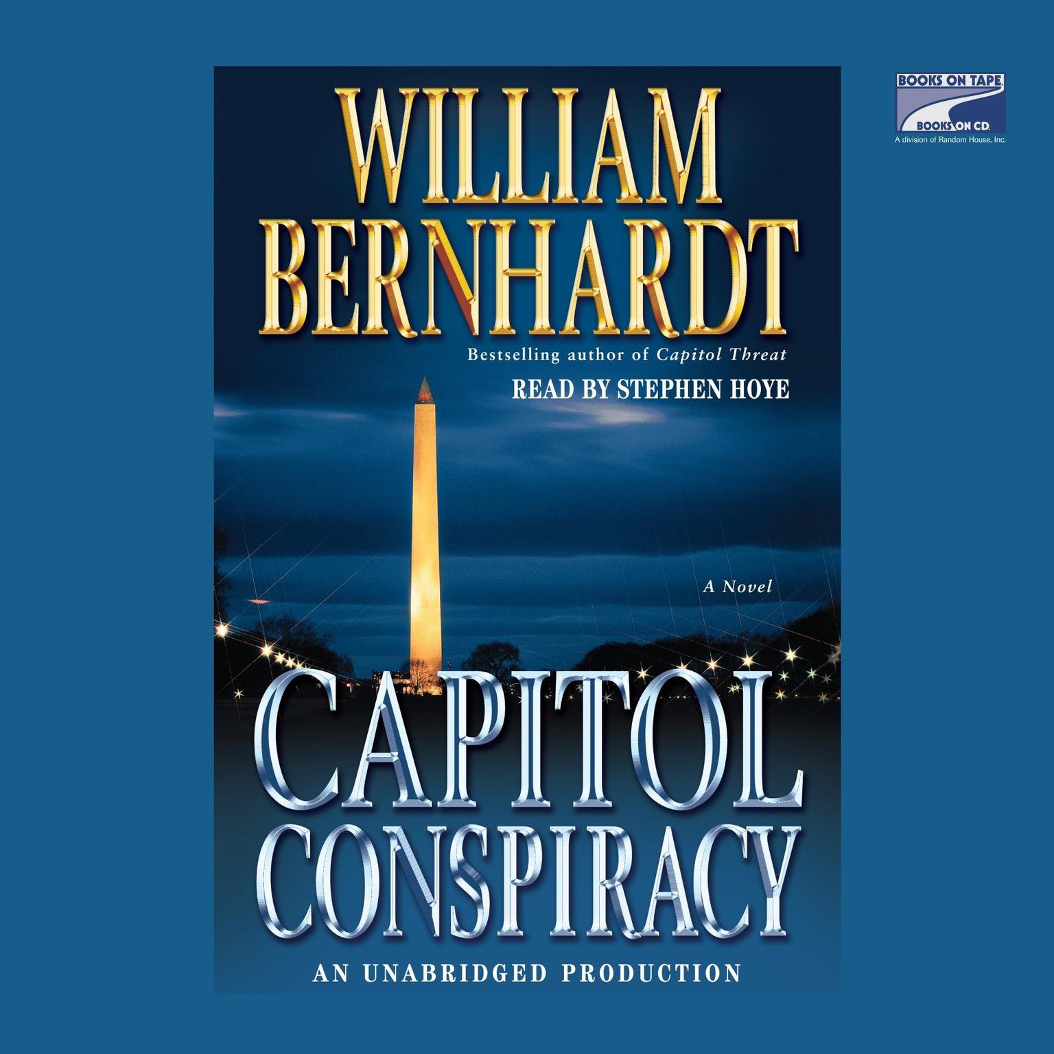 Capitol Conspiracy Audiobook, by William Bernhardt