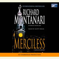 Merciless: A Novel of Suspense Audiobook, by Richard Montanari