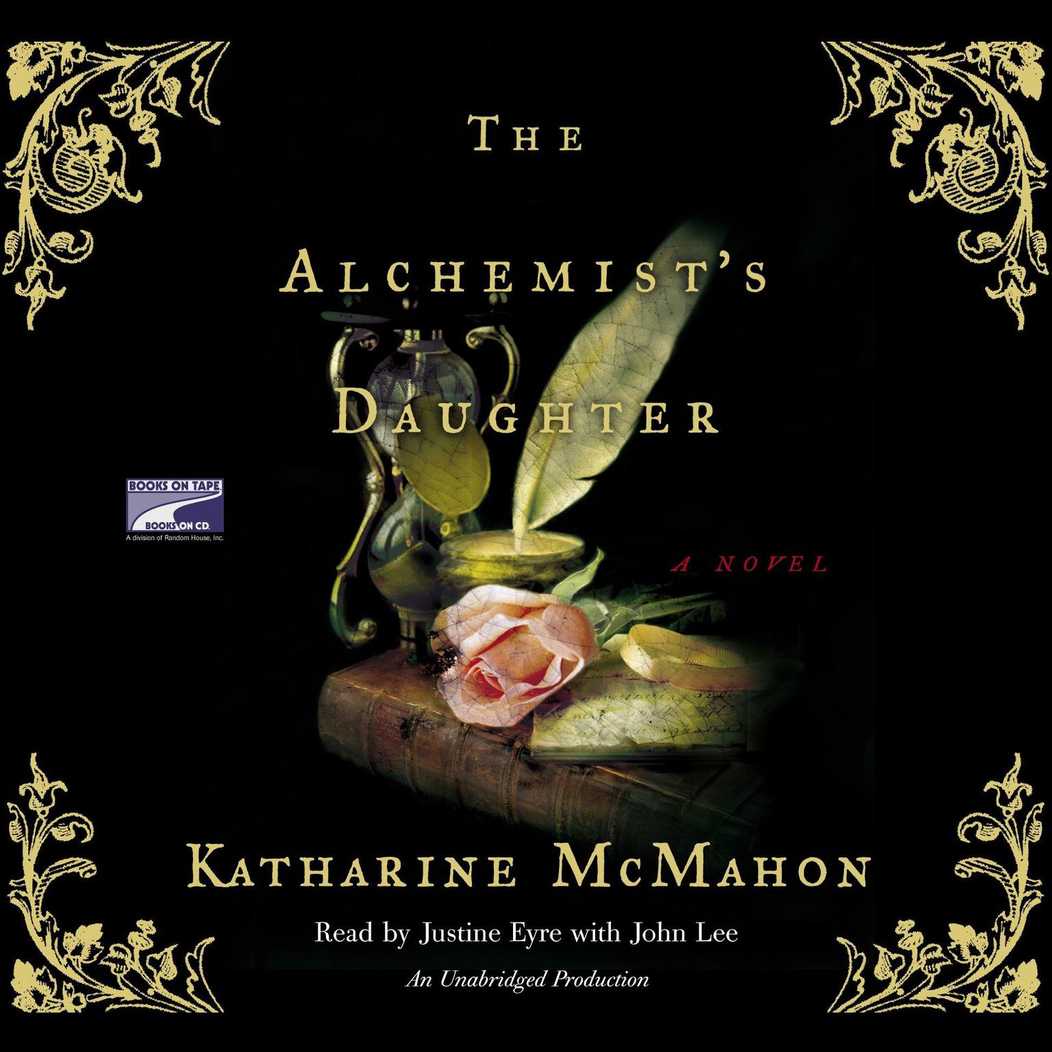 The Alchemists Daughter: A Novel Audiobook, by Katharine McMahon