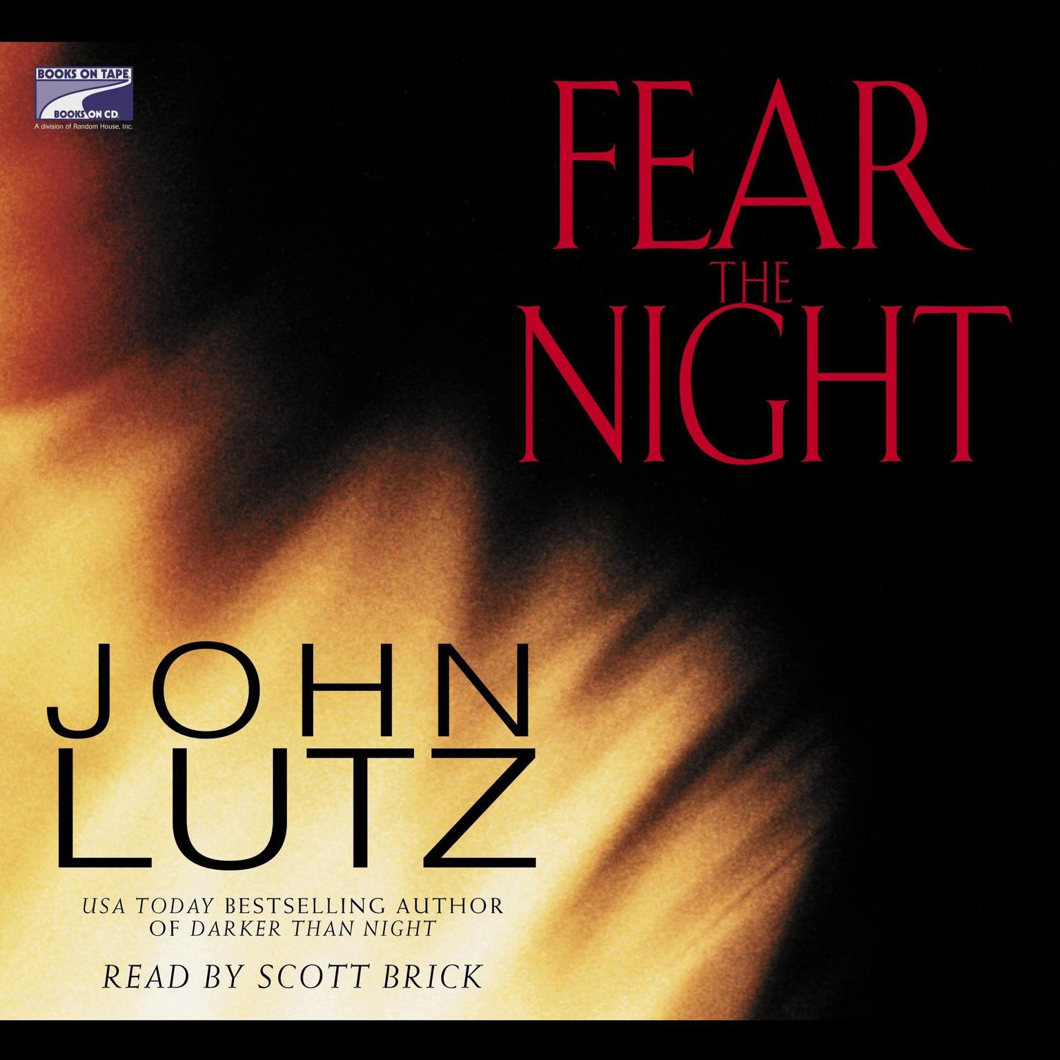 Fear the Night Audiobook, by John Lutz