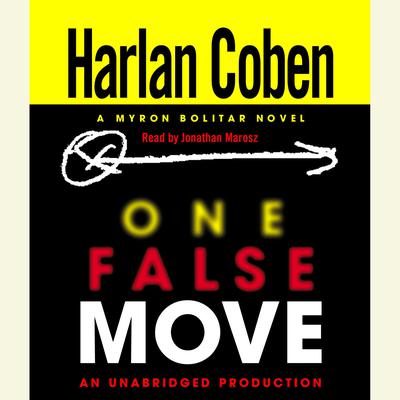 One False Move: A Myron Bolitar Novel Audiobook, by Harlan Coben