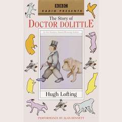 The Story of Doctor Dolittle Audiobook, by Hugh Lofting