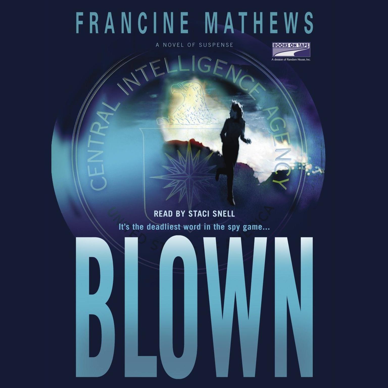 Blown Audiobook, by Francine Mathews