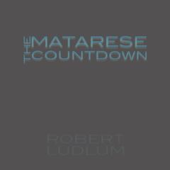 The Matarese Countdown Audiobook, by Robert Ludlum