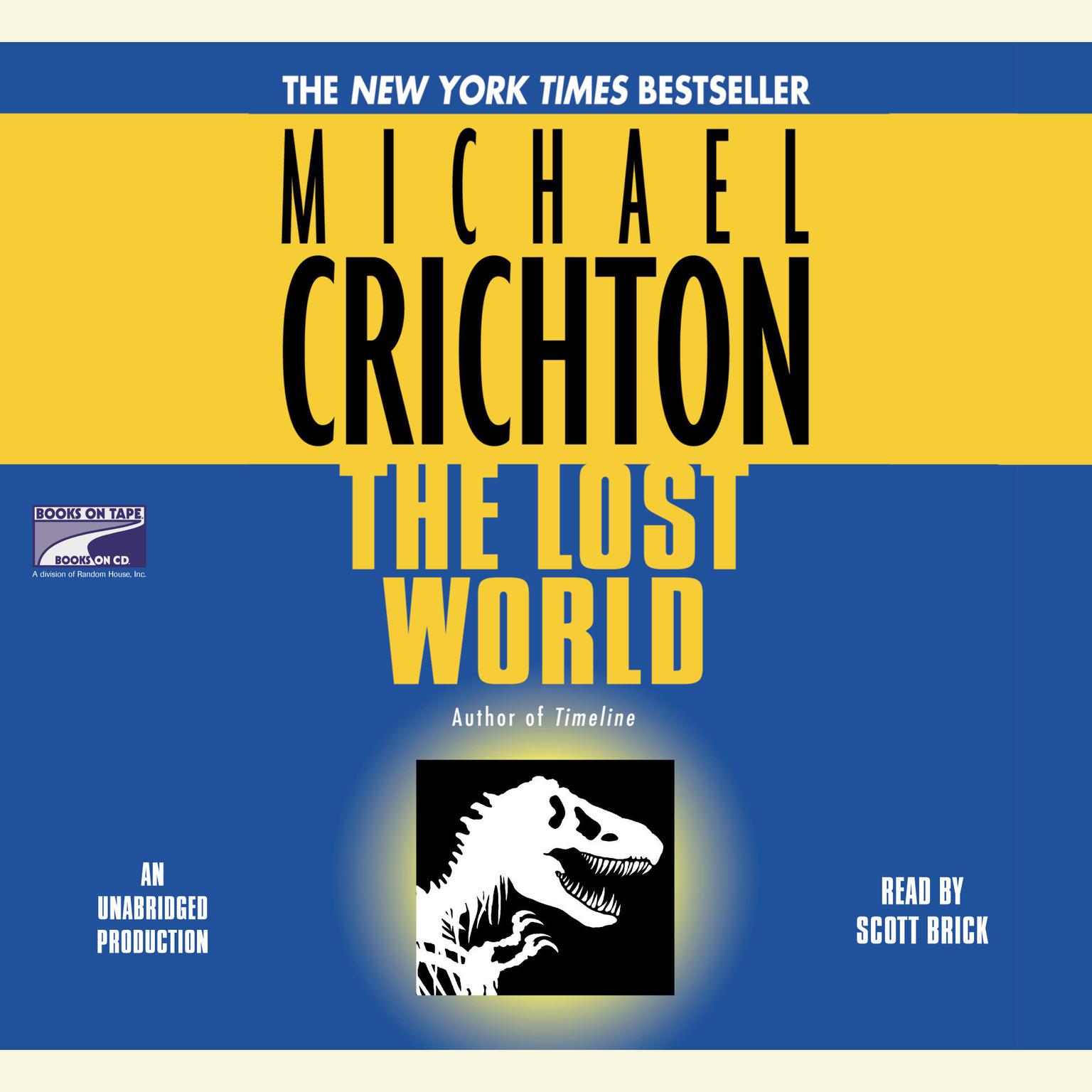 The Lost World: A Novel: A Novel Audiobook, by Michael Crichton