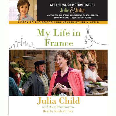 My Life in France Audiobook, by Julia Child