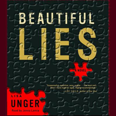 Beautiful Lies: A Novel Audiobook, by Lisa Unger