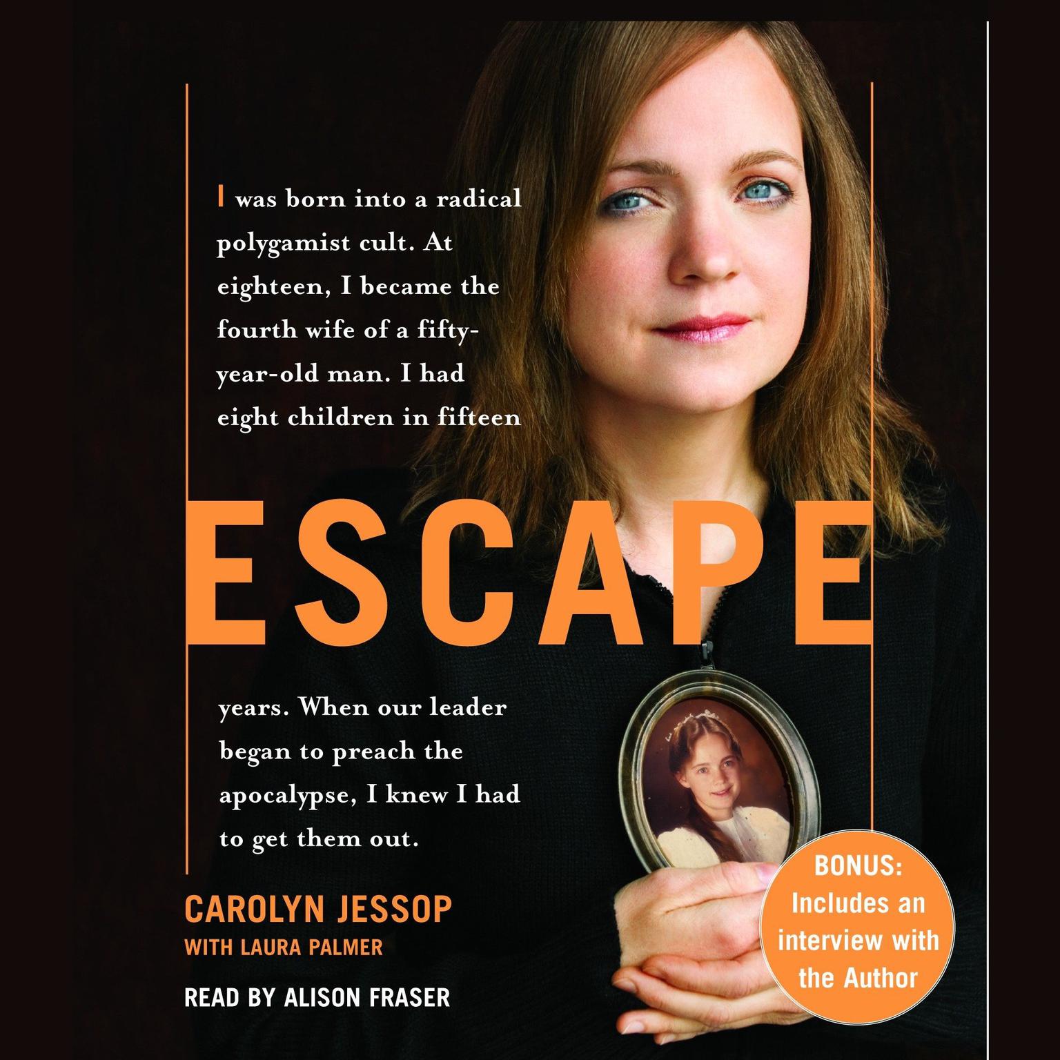 Escape Audiobook, by Carolyn Jessop