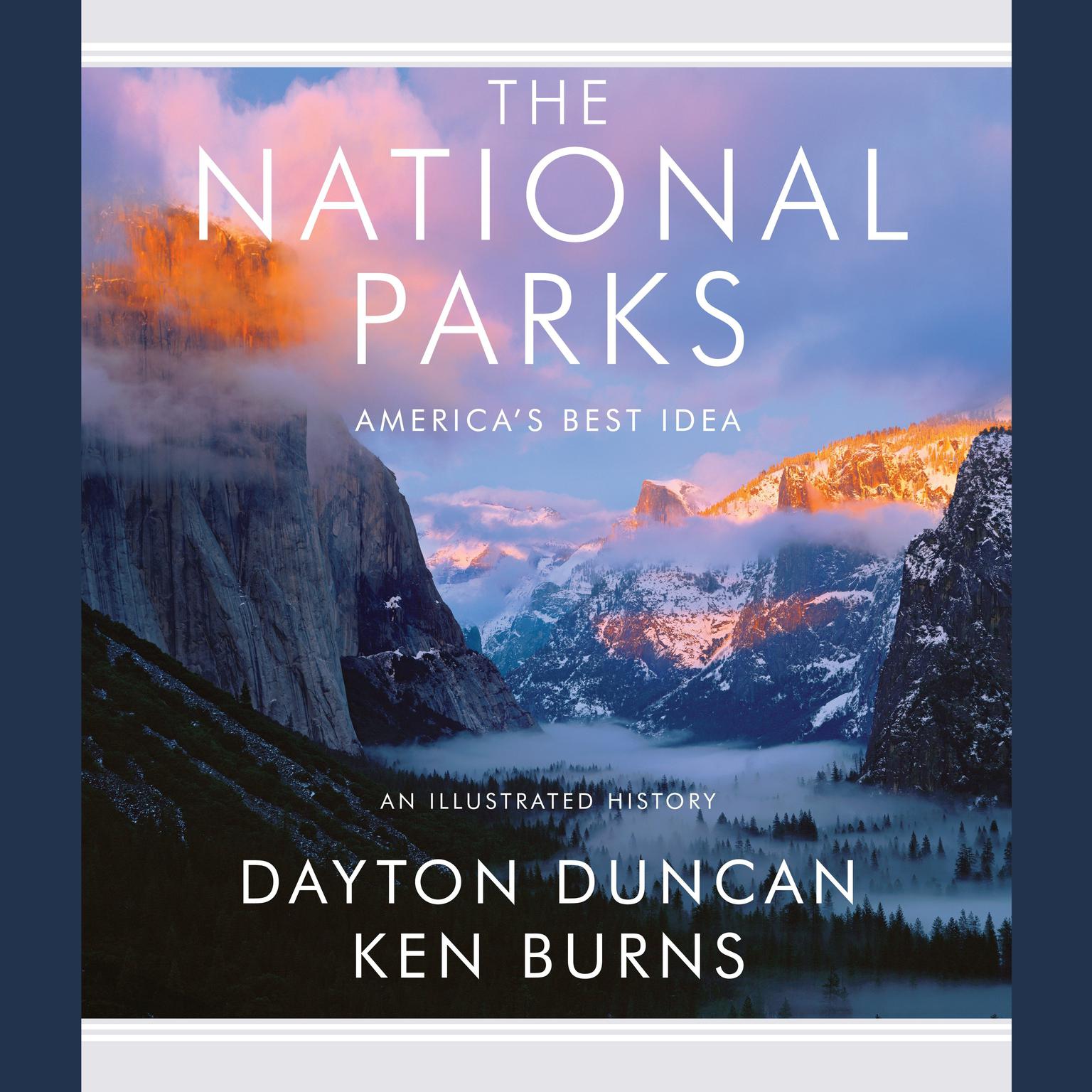 The National Parks: Americas Best Idea Audiobook, by Dayton Duncan