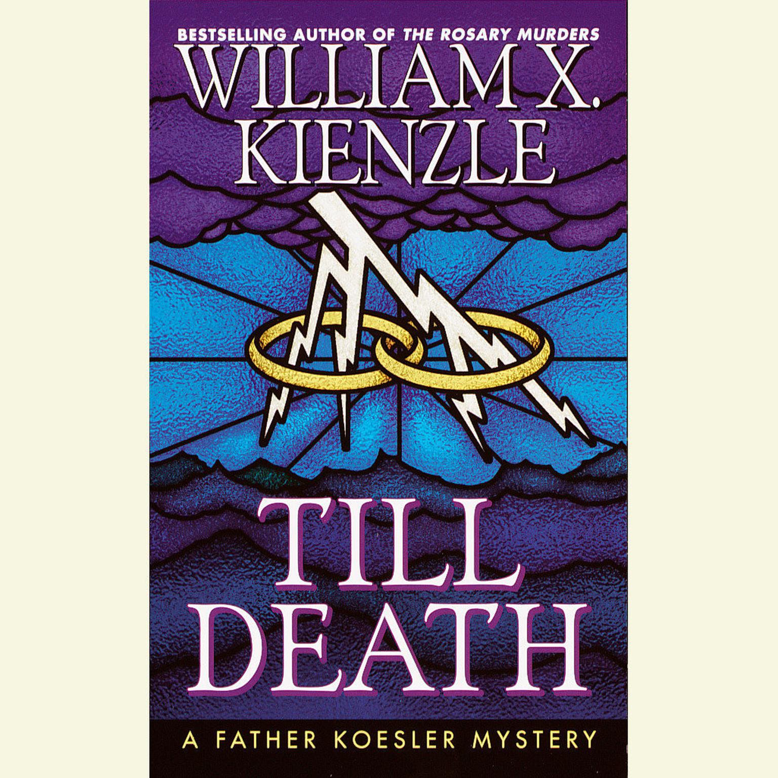 Till Death: A Father Koesler Mystery Audiobook, by William X. Kienzle