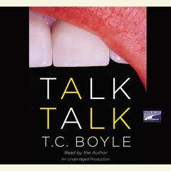 Talk Talk Audiobook, by 