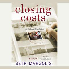 Closing Costs Audiobook, by Seth Margolis