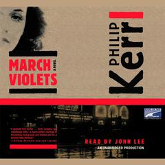 March Violets Audiobook, by Philip Kerr