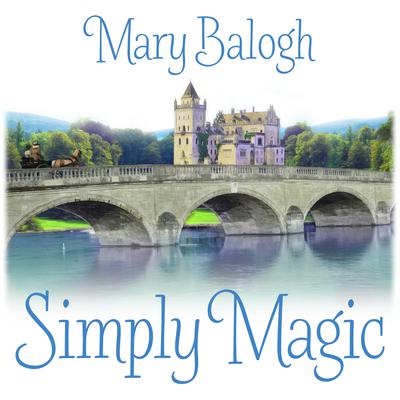 Simply Magic Audiobook, by Mary Balogh