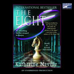 The Eight: A Novel Audiobook, by Katherine Neville