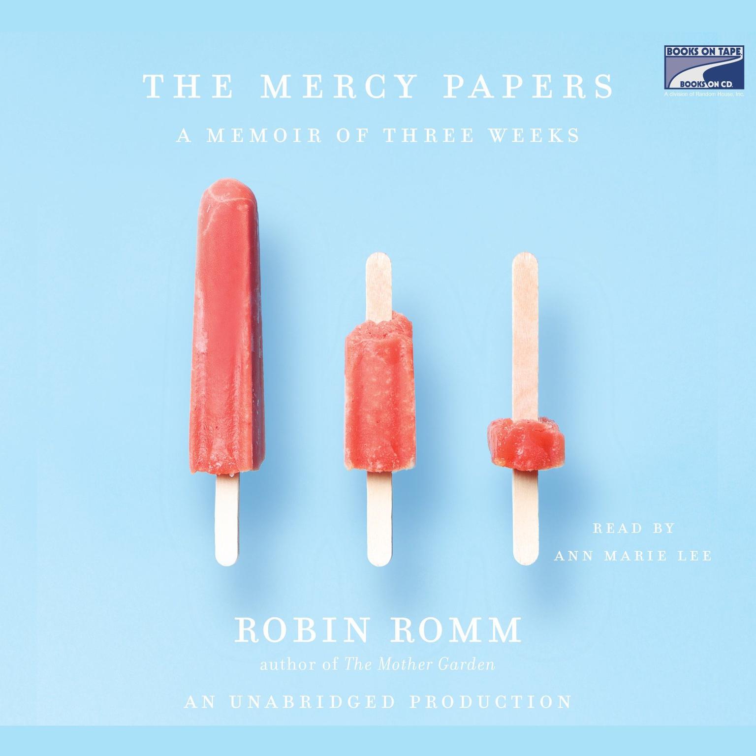 The Mercy Papers Audiobook, by Robin Romm