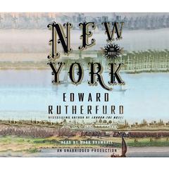 New York: The Novel Audiobook, by Edward Rutherfurd