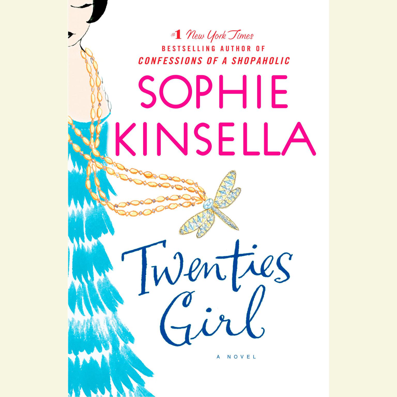 Twenties Girl: A Novel Audiobook, by Sophie Kinsella