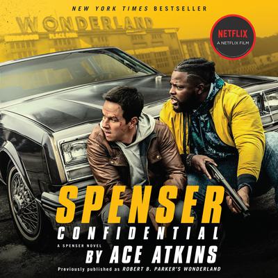 Spenser Confidential (Movie Tie-In) Audiobook, by Ace Atkins