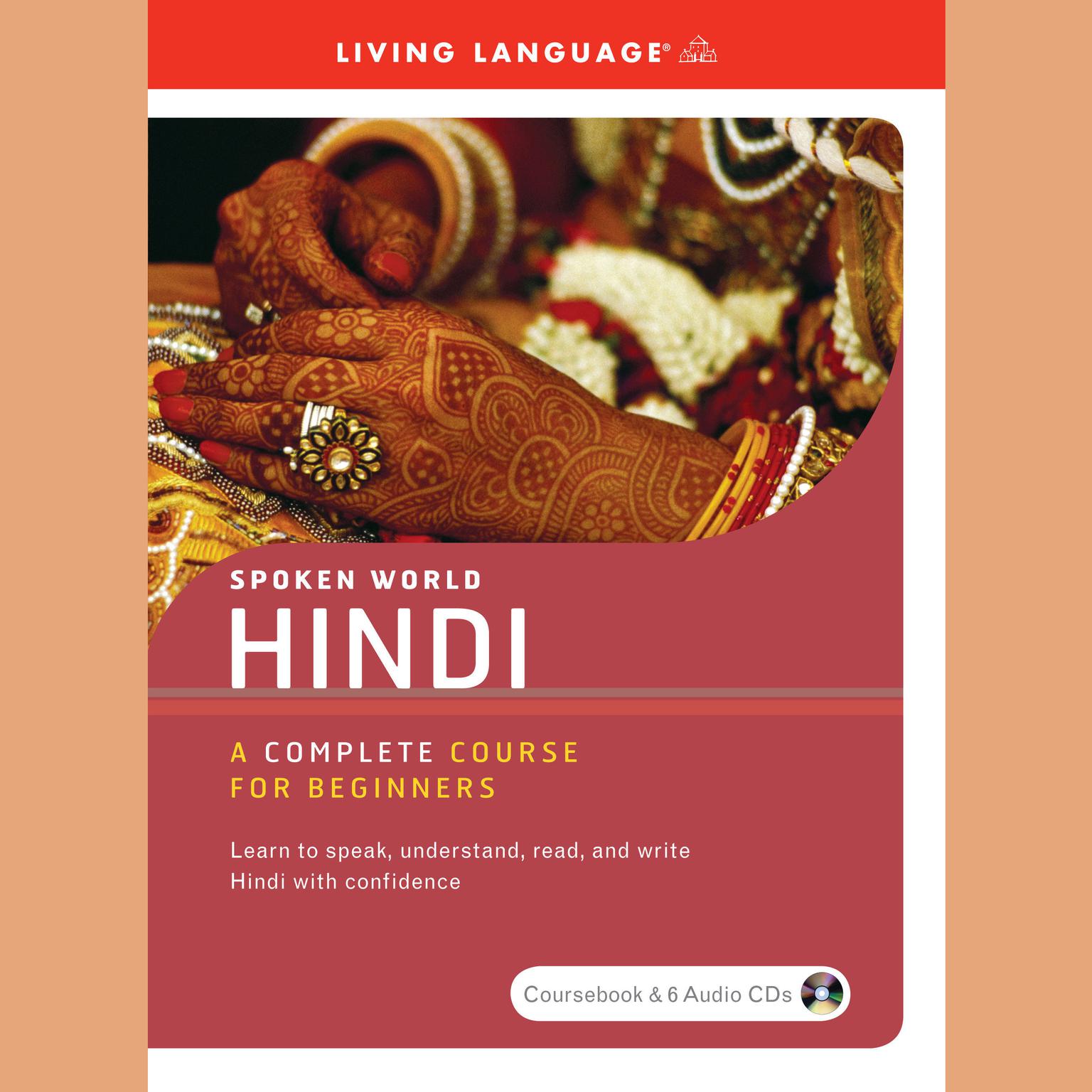Hindi (Abridged): A Complete Course for Beginners Audiobook, by Living Language