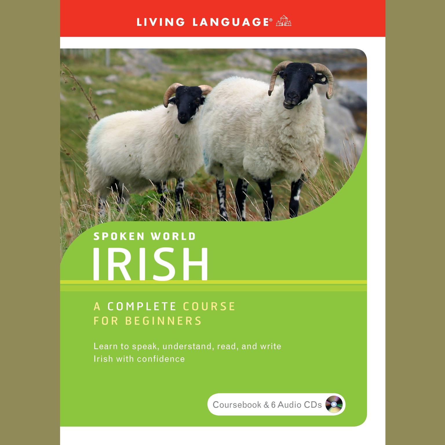 Spoken World: Irish (Abridged) Audiobook, by Living Language