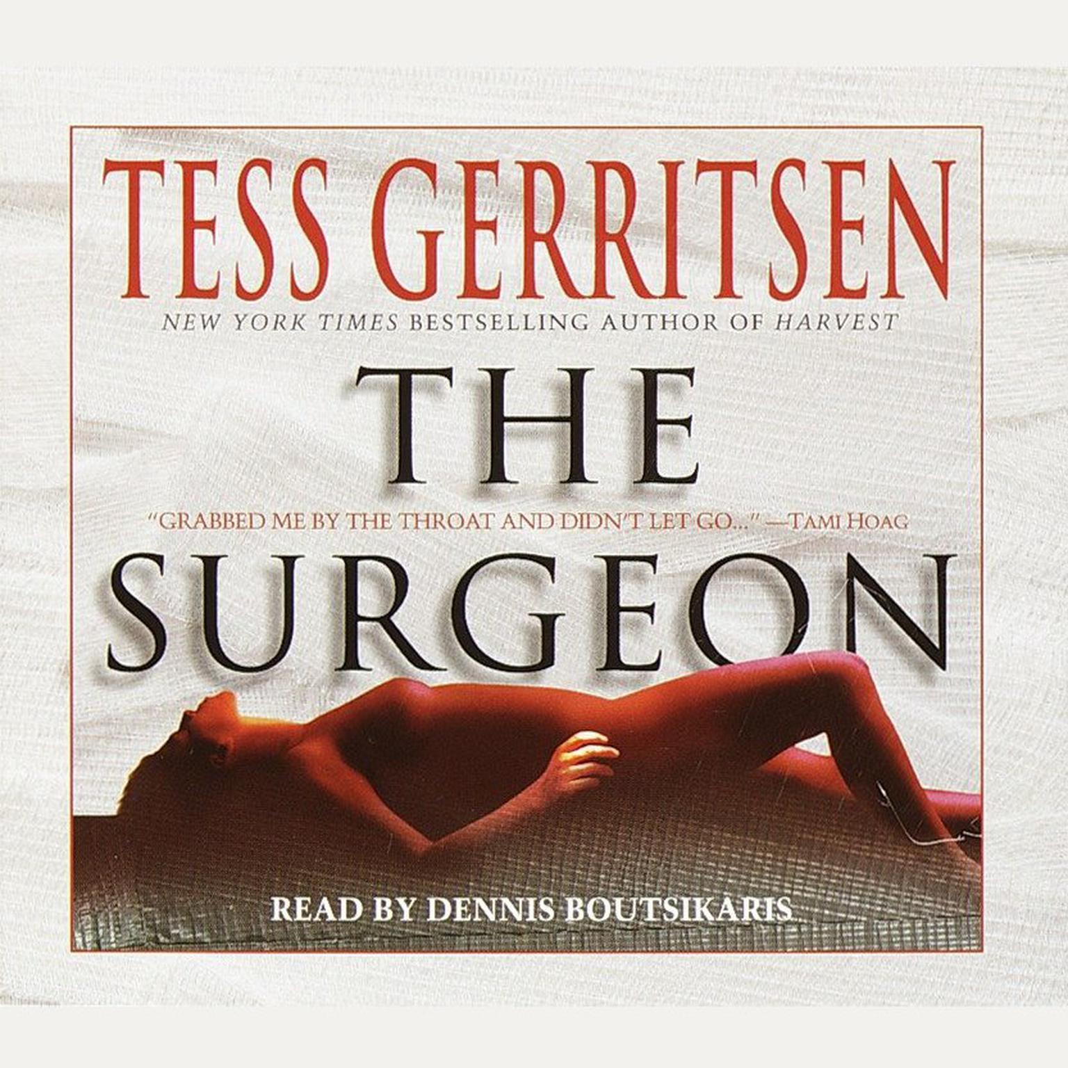 The Surgeon: A Rizzoli & Isles Novel (Abridged): A Rizzoli & Isles Novel Audiobook, by Tess Gerritsen