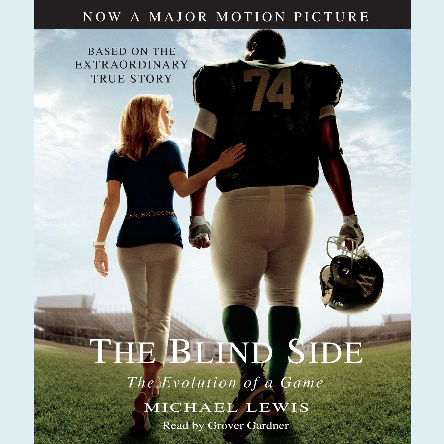The Blind Side (Abridged): Evolution of a Game Audiobook, by Michael Lewis