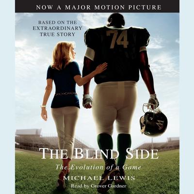 The Blind Side: Evolution of a Game Audiobook, by Michael Lewis