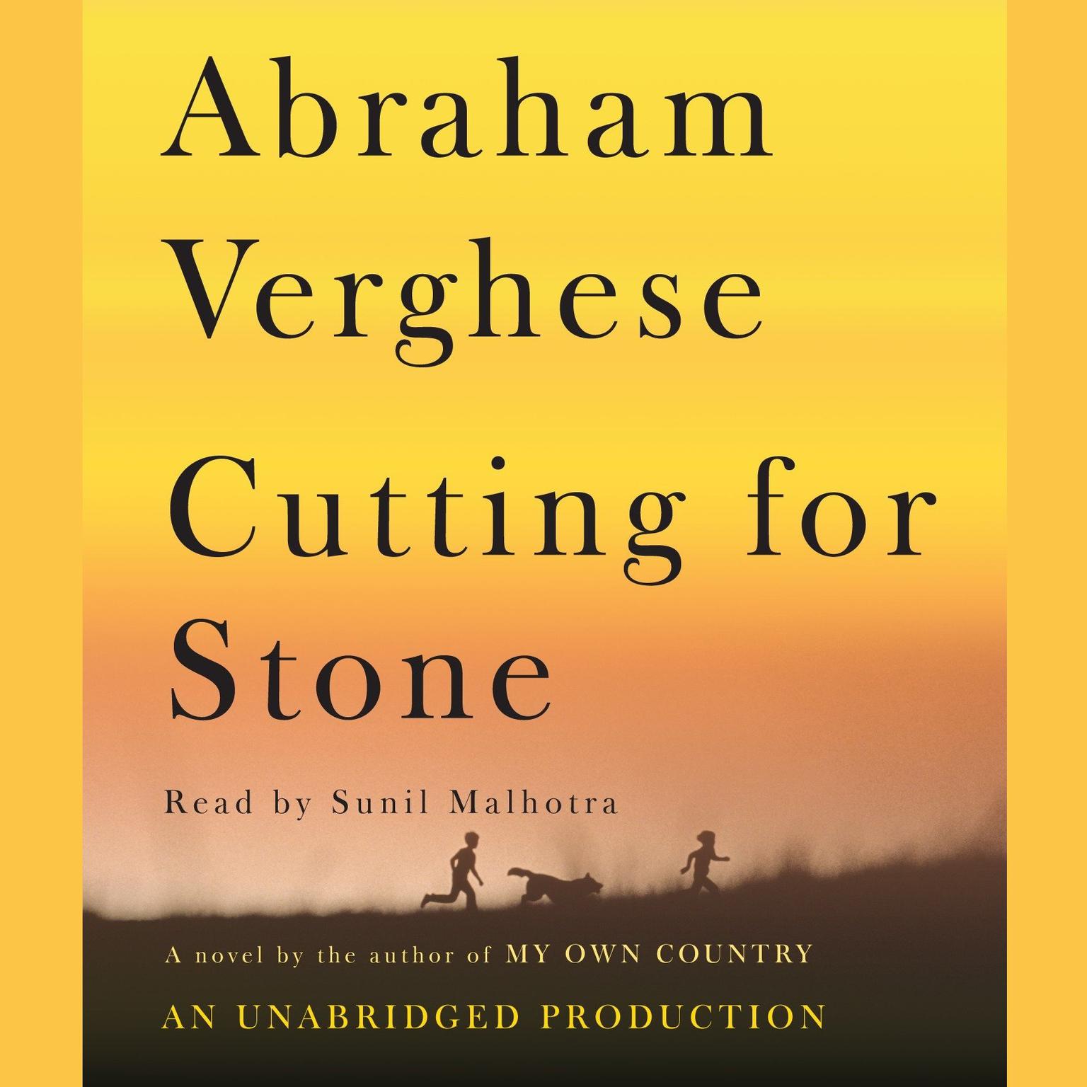 Cutting for Stone: A Novel Audiobook, by Abraham Verghese