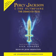 Percy Jackson: The Demigod Files Audiobook, by Rick Riordan