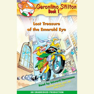 Geronimo Stilton Book 1: Lost Treasure of the Emerald Eye Audiobook, by Geronimo Stilton