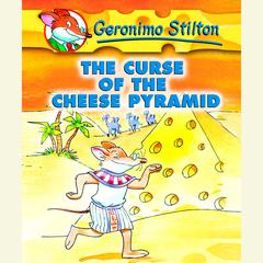 Geronimo Stilton Book 2: The Curse of the Cheese Pyramid Audiobook, by 