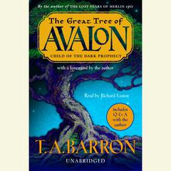 The Great Tree of Avalon, Book One: Child of the Dark Prophecy Audiobook, by 