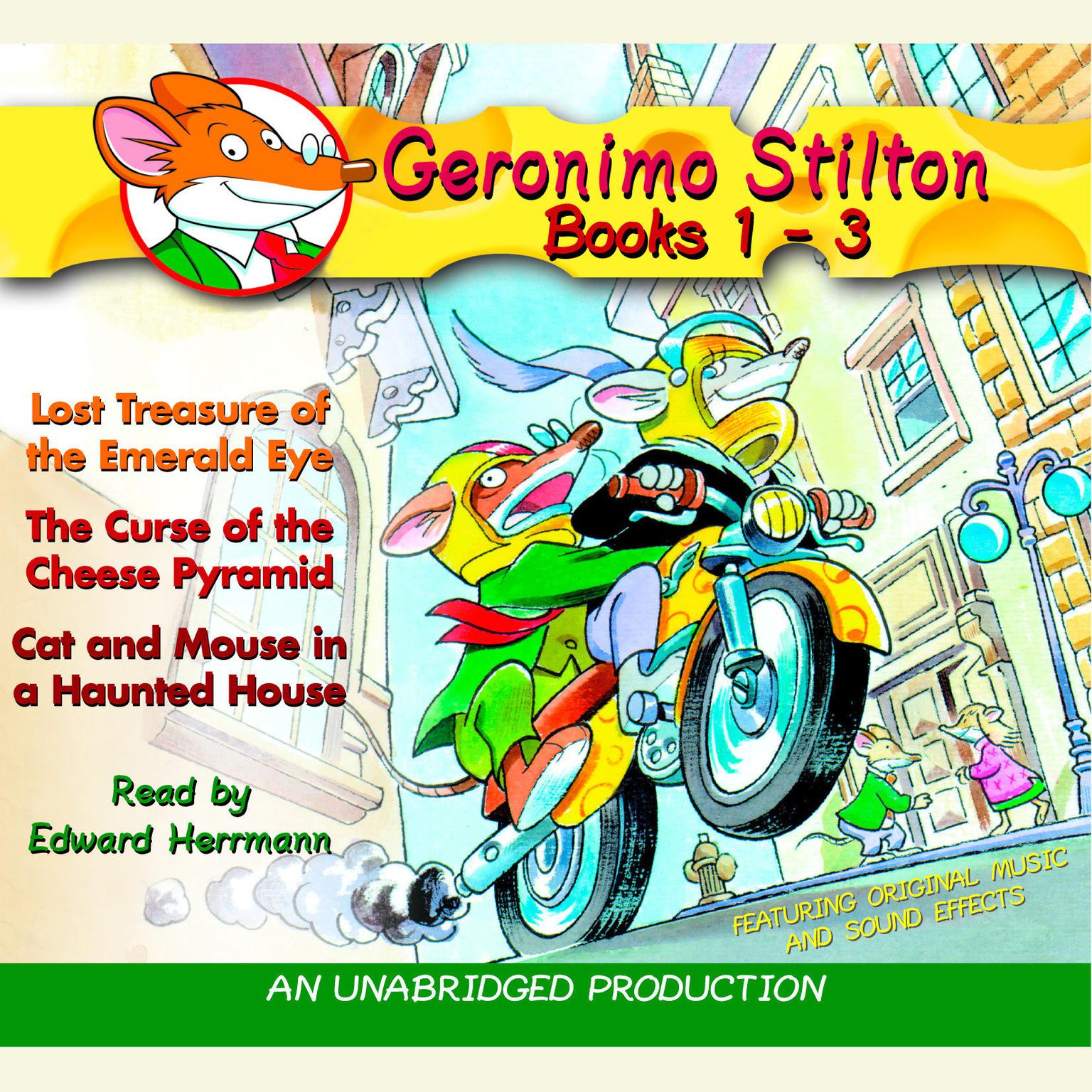 Geronimo Stilton: Books 1-3: #1: Lost Treasure of the Emerald Eye; #2: The Curse of the Cheese Pyramid; #3: Cat and Mouse in a Haunted House Audiobook, by Geronimo Stilton