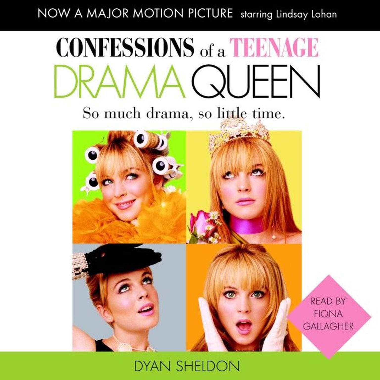 Confessions of a Teenage Drama Queen (Abridged) Audiobook, by Dyan Sheldon