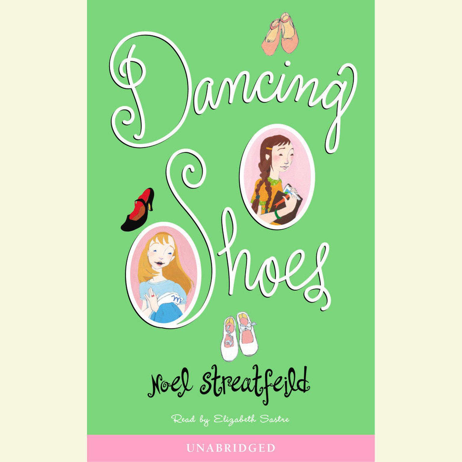 Dancing Shoes Audiobook, by Noel Streatfeild