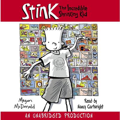 Stink: The Incredible Shrinking Kid Audiobook, by Megan McDonald