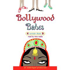 Bollywood Babes Audiobook, by Narinder Dhami