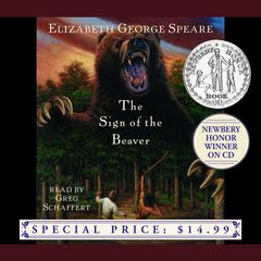 The Sign of the Beaver Audiobook, by Elizabeth George Speare