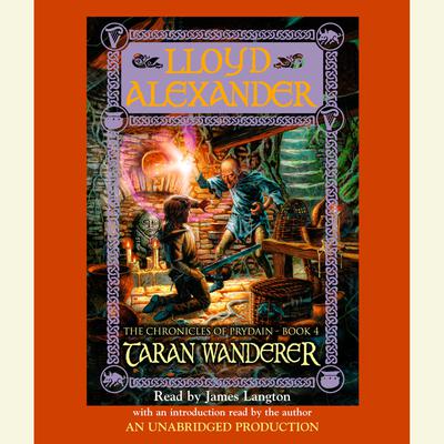 The Prydain Chronicles Book Four: Taran Wanderer Audiobook, by 