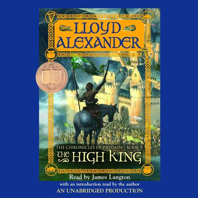 The Prydain Chronicles Book Five: The High King Audiobook, by 