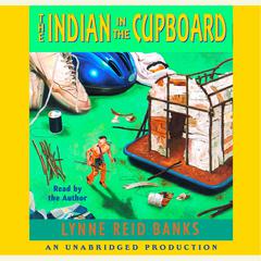 The Indian in the Cupboard Audiobook, by 