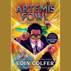 Artemis Fowl 3: The Eternity Code Audiobook, by Eoin Colfer