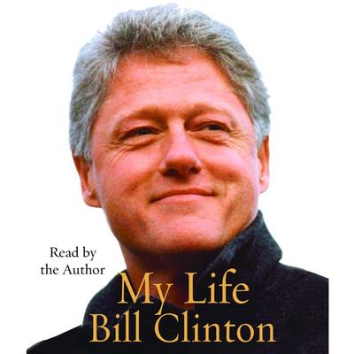 My Life (Part A) Audibook, by Bill Clinton