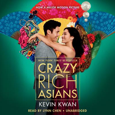 Crazy Rich Asians Audiobook, by Kevin Kwan